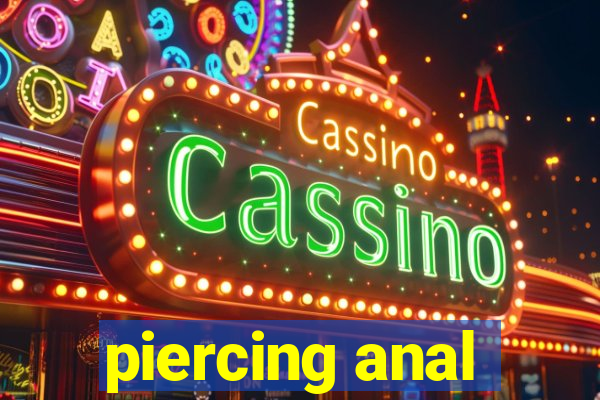 piercing anal